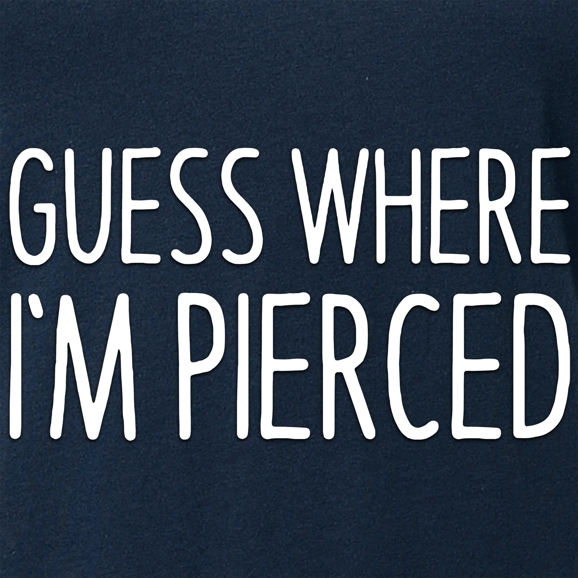 Guess Where I'm Pierced Navy Tapered V-Neck Tee Shirt - Image 4