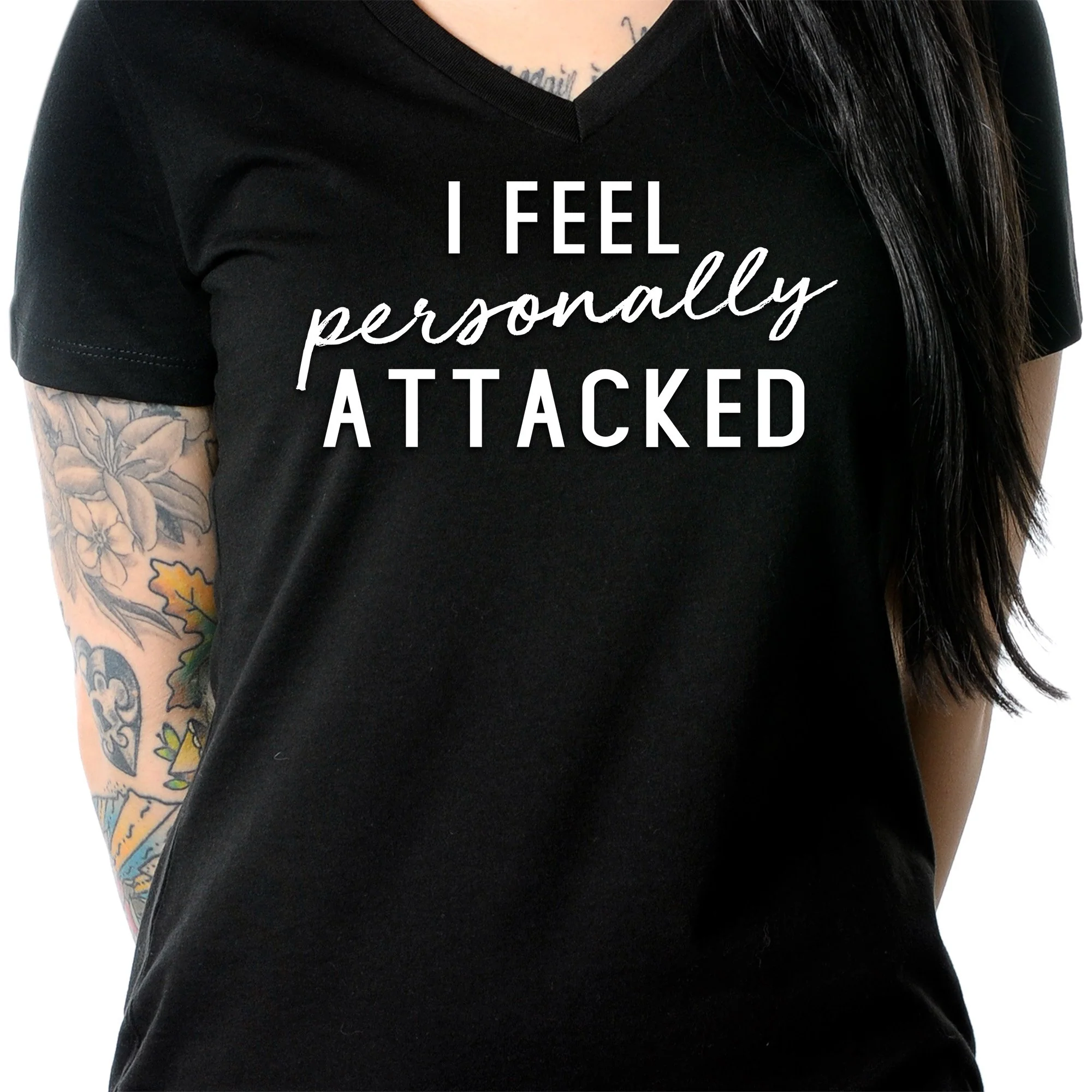I feel personally attacked Black Tapered V-Neck Tee Shirt - Image 6